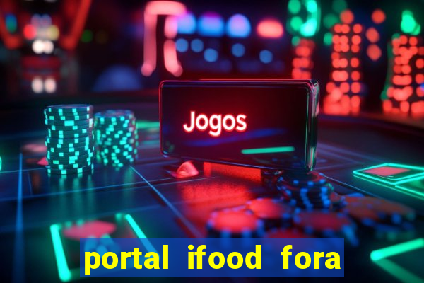 portal ifood fora do ar